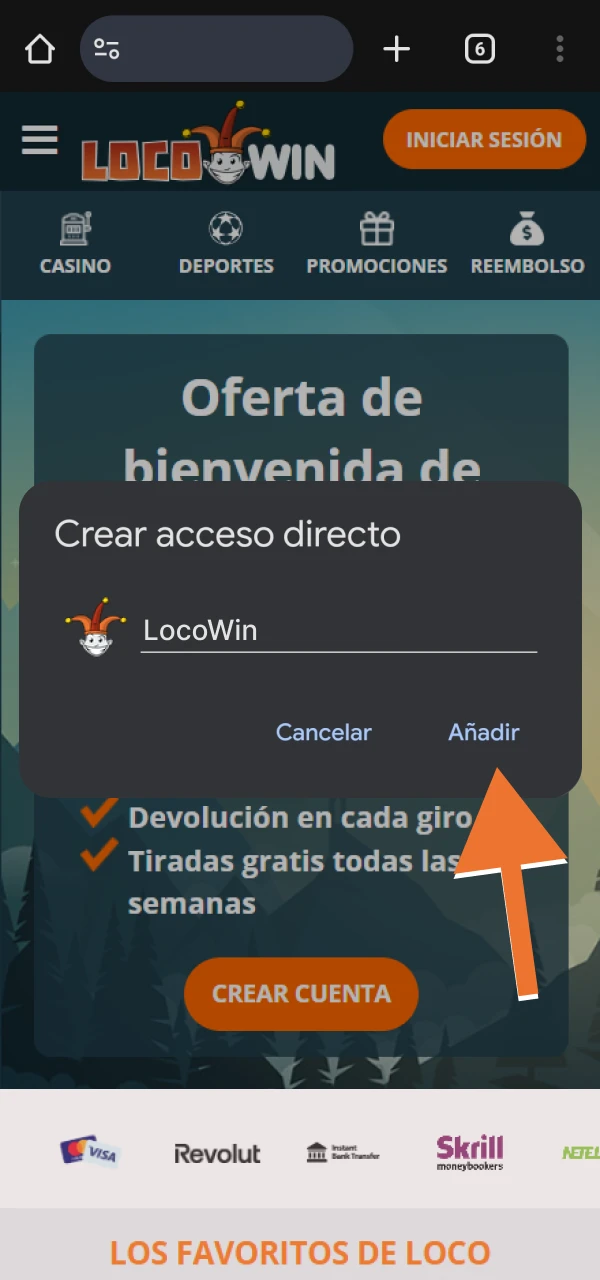 Añade el acceso directo de LocoWin a tu dispositivo Android.