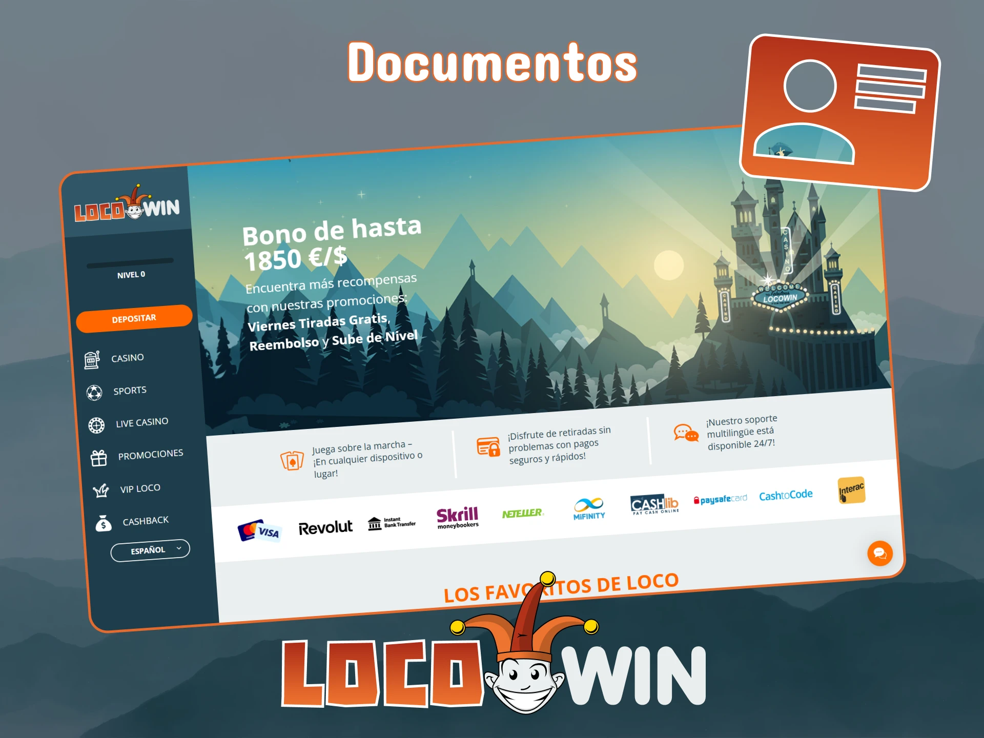 Consulte los documentos necesarios para registrarse en LocoWin.
